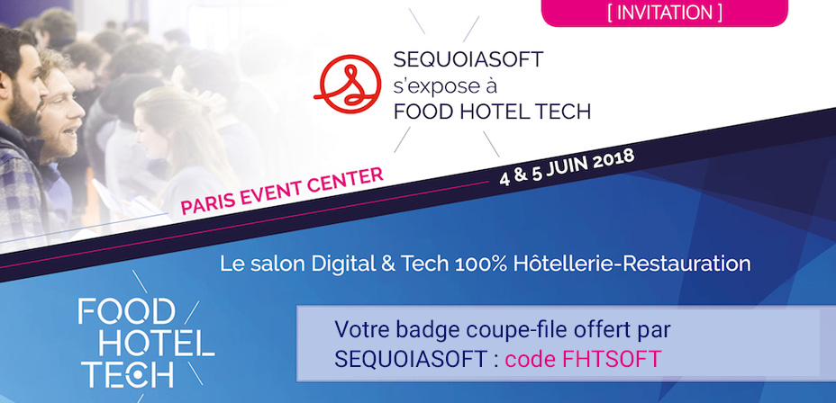 salon Food Hotel Tech : Sequoiasoft vous invite